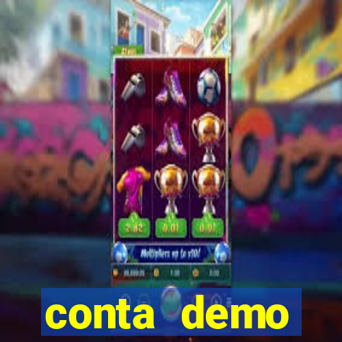 conta demo plataforma slots
